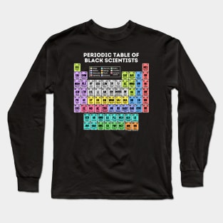 Periodic Table of Black Scientists (Dark) Long Sleeve T-Shirt